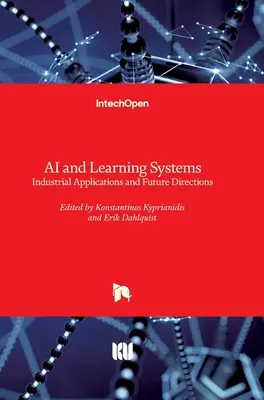 Inteligența artificială și sistemele de învățare: Aplicații industriale și direcții viitoare - AI and Learning Systems: Industrial Applications and Future Directions