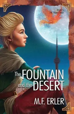 Fântâna și deșertul - The Fountain and the Desert