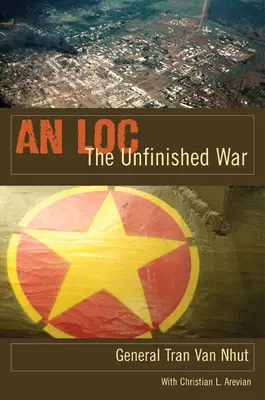 An Loc: Războiul neterminat - An Loc: The Unfinished War