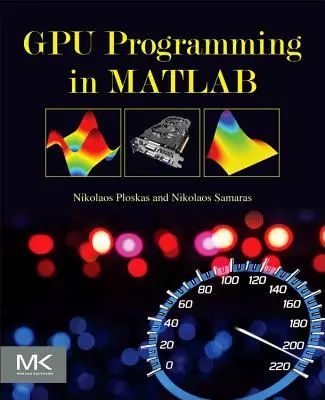 Programarea GPU în MATLAB - GPU Programming in MATLAB