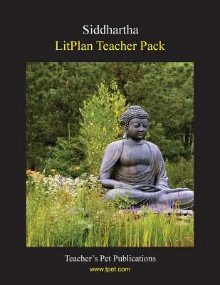 Pachet pentru profesori Litplan: Siddhartha - Litplan Teacher Pack: Siddhartha