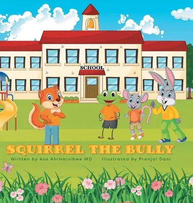 Veverița bătăușă - Squirrel the Bully