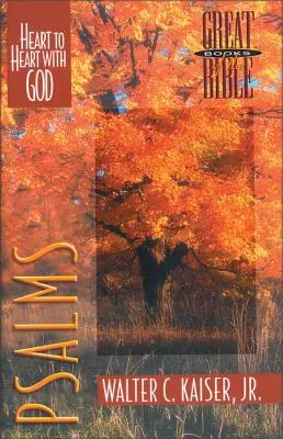 Psalmi: De la inimă la inimă cu Dumnezeu - Psalms: Heart to Heart with God