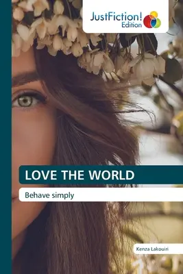 Iubește lumea - Love the World