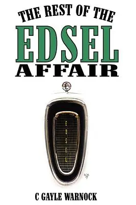 Restul afacerii Edsel - The Rest of the Edsel Affair