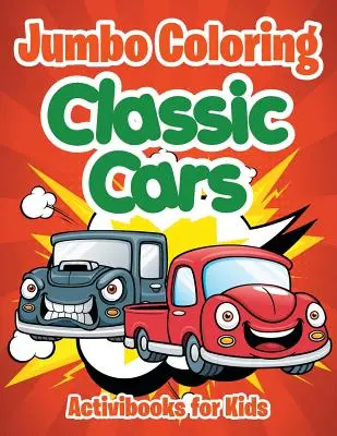 Jumbo de colorat: Mașini clasice - Jumbo Coloring: Classic Cars