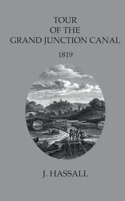 Tur al canalului Grand Junction - Tour of the Grand Junction Canal