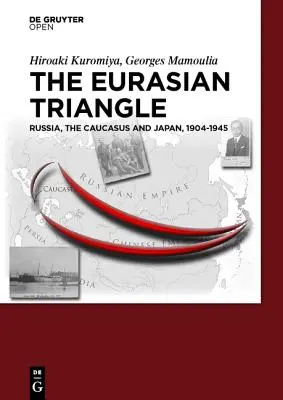 Triunghiul eurasiatic - The Eurasian Triangle