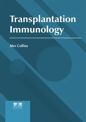 Imunologia transplantului - Transplantation Immunology