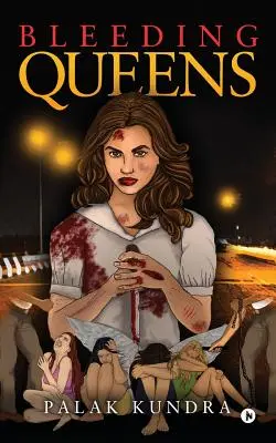 Regine sângerânde - Bleeding Queens