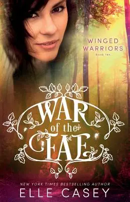 Războiul zânelor (Cartea 10, Războinici înaripați) - War of the Fae (Book 10, Winged Warriors)