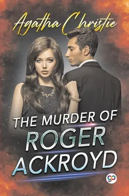 Crima lui Roger Ackroyd (General Press) - The Murder of Roger Ackroyd (General Press)