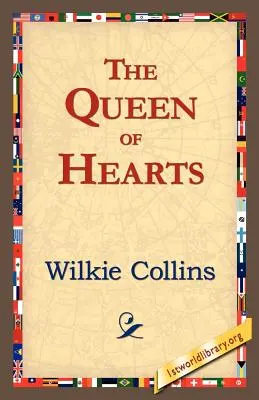 Regina inimilor: The Queen of Hearts - The Queen of Hearts