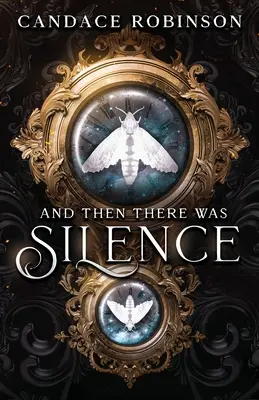 Și apoi a fost tăcere - And Then There Was Silence