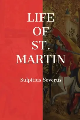 Viața Sfântului Martin - Life of St. Martin