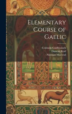 Curs elementar de gaelică - Elementary Course of Gaelic