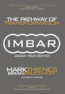Imbar: Calea transformării (The Pathway of Transformation) - Imbar: The Pathway of Transformation