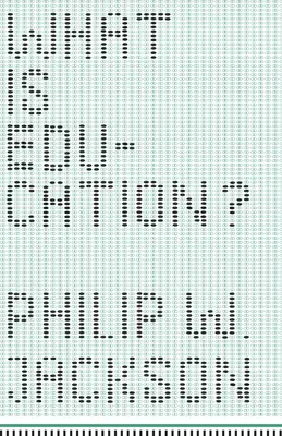 Ce este educația? - What Is Education?