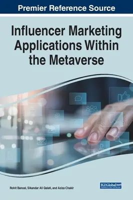 Aplicații de influencer marketing în cadrul metaversului - Influencer Marketing Applications Within the Metaverse