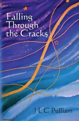Căderea prin crăpături - Falling Through the Cracks