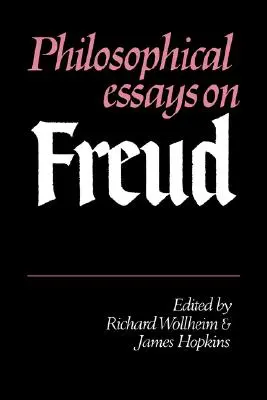 Eseuri filosofice despre Freud - Philosophical Essays on Freud