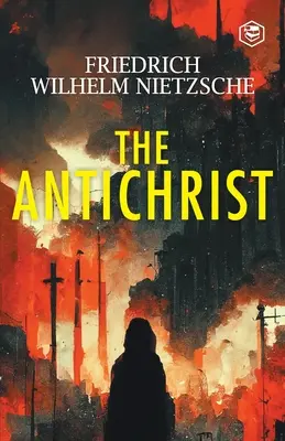 Antihristul - The Antichrist