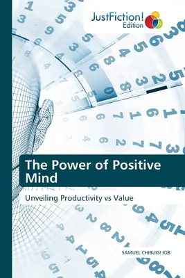 Puterea minții pozitive - The Power of Positive Mind