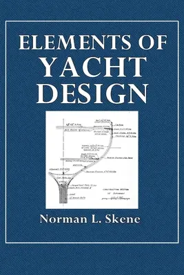 Elemente de proiectare a iahturilor - Elements of Yacht Design