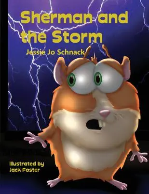 Sherman și furtuna - Sherman and the Storm