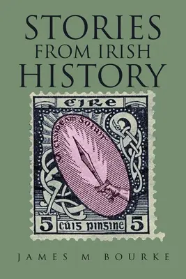Povestiri din istoria Irlandei - Stories from Irish History