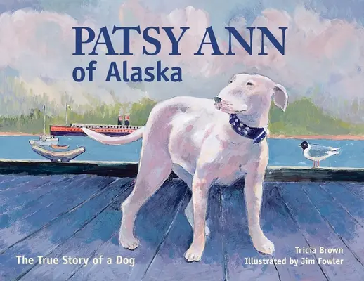 Patsy Ann din Alaska - Patsy Ann of Alaska