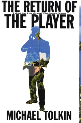 Întoarcerea jucătorului (The Return of the Player) - The Return of the Player