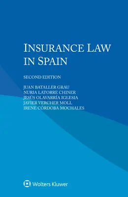 Legea asigurărilor în Spania - Insurance Law in Spain