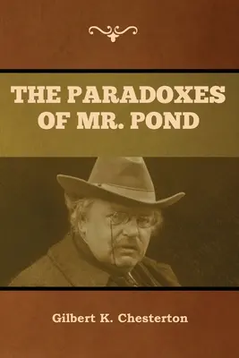 Paradoxurile domnului Pond - The Paradoxes of Mr. Pond