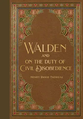 Walden și nesupunerea civilă (Masterpiece Library Edition) - Walden & Civil Disobedience (Masterpiece Library Edition)
