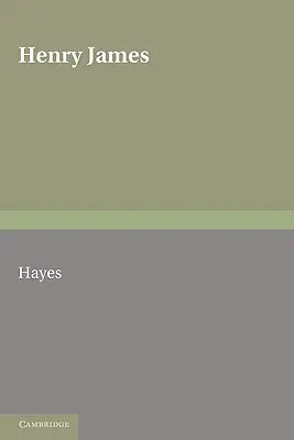 Henry James: Recenzii contemporane - Henry James: The Contemporary Reviews