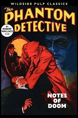 Detectivul fantomă: Notes of Doom - The Phantom Detective: Notes of Doom