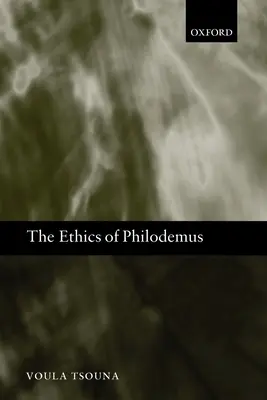 Etica lui Philodemus - The Ethics of Philodemus