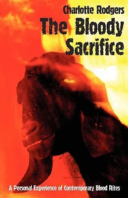 Sacrificiul sângeros - The Bloody Sacrifice