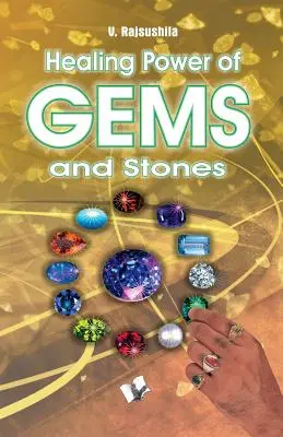 Puterea vindecătoare a pietrelor și pietrelor prețioase - Healing Power of Gems & Stones