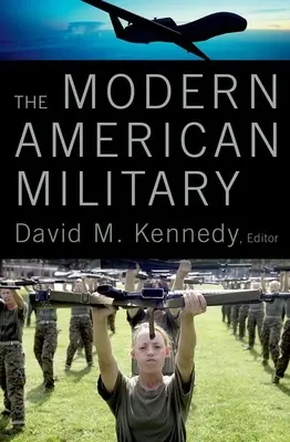 Armata americană modernă - The Modern American Military