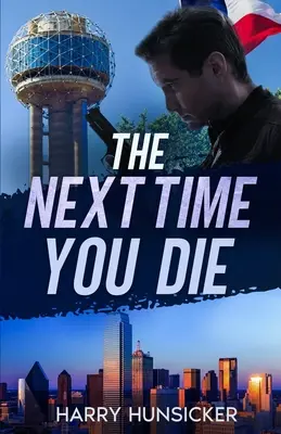 Data viitoare când vei muri - The Next Time You Die