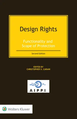 Drepturile asupra desenelor și modelelor: Funcționalitatea și domeniul de aplicare a protecției - Design Rights: Functionality and Scope of Protection