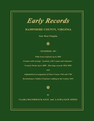 Early Records, Hampshire County, Virginia, acum West Virginia - Early Records, Hampshire County, Virginia, Now West Virginia