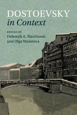 Dostoievski în context - Dostoevsky in Context
