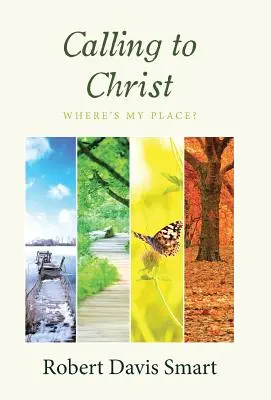 Chemarea către Hristos: Care este locul meu? - Calling to Christ: Where's My Place?