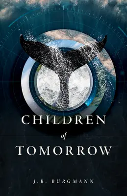 Copiii de mâine - Children of Tomorrow