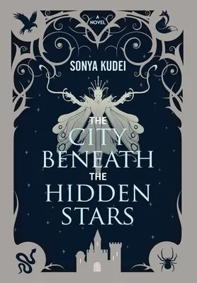 Orașul de sub stelele ascunse (The City Beneath the Hidden Stars) - The City Beneath the Hidden Stars