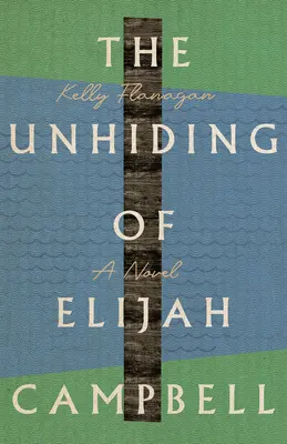 Dezvăluirea lui Elijah Campbell (The Unhiding of Elijah Campbell) - The Unhiding of Elijah Campbell