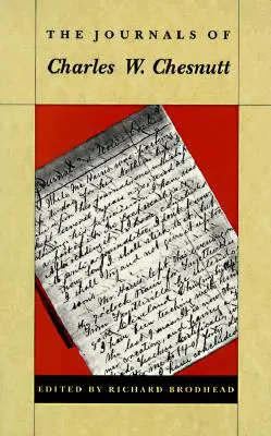 Jurnalele lui Charles W. Chesnutt - The Journals of Charles W. Chesnutt